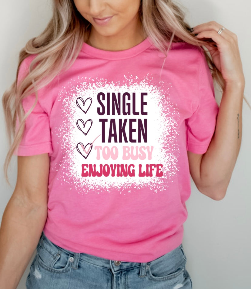 Single Taken Enjoying Life