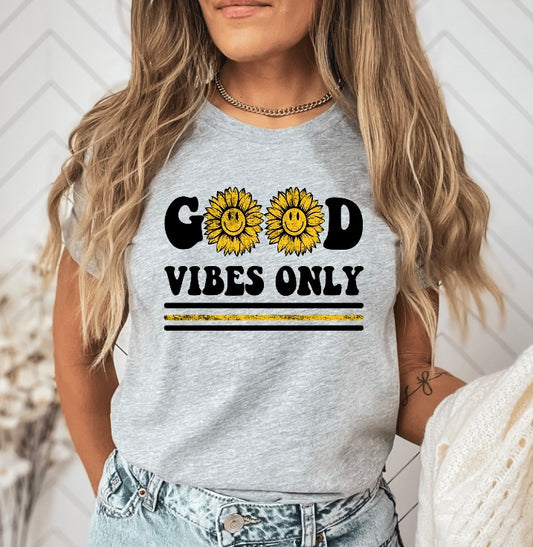 Good Vibes Only